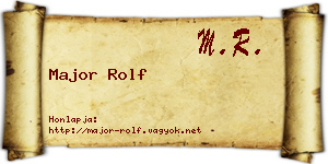 Major Rolf névjegykártya